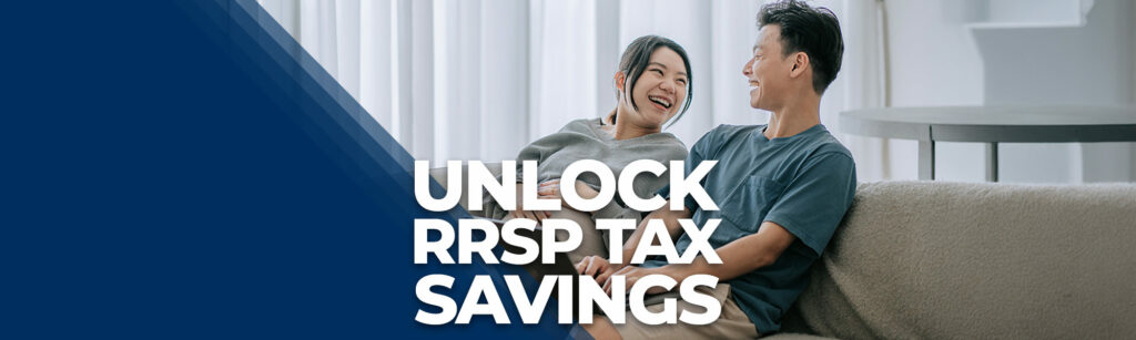 Man and woman on couch with "unlock RRSP tax savings" text hovering over